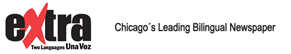 Extra Chicago's Leading Billingual Newpaper